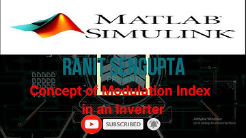 Concept of Modulation Index and how it affects the output of an Inverter | MATLAB Simulation