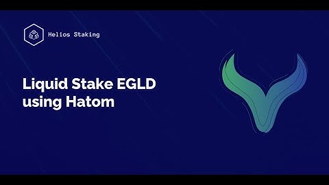 Unlock the liquidity of your staked EGLD with Hatom