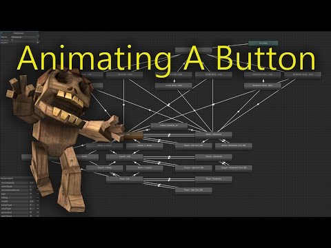Mecanim: Animating A Button - Builtin - Unity 5