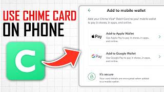 How to Use Chime Card on Phone Full Guide