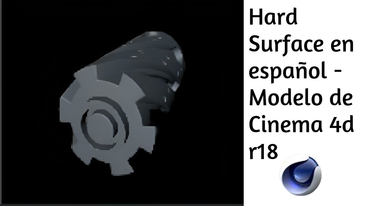 Hard Surface en español Modelo de Cinema 4d r18 YouTube