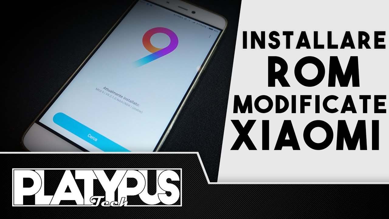 Installare ROM MODIFICATE (es. XIAOMI.EU) su terminali XIAOMI