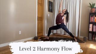 Level 2 Yoga Flow: Harmonize Your Body & Mind