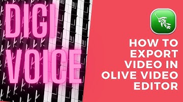 #6 How to export video video in OLIVE VIDEO EDITOR