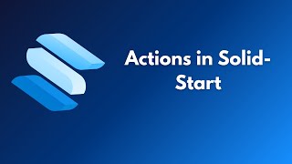 Actions in SolidStart Mastering Data Caching Preloading In Solidstart Optimized User Management