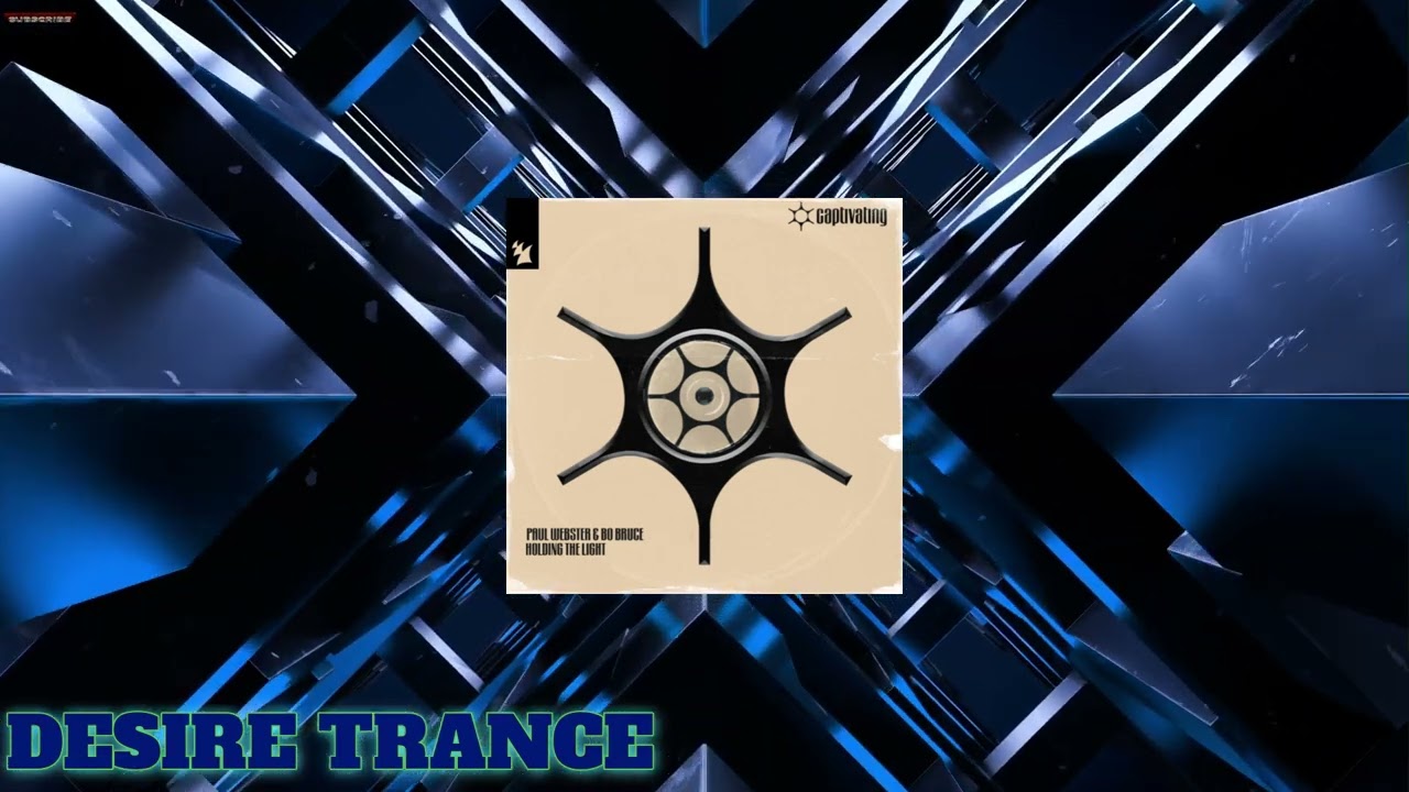 Paul Webster, Bo Bruce -  Holding The Light (Extended Mix)[Armada Captivating]