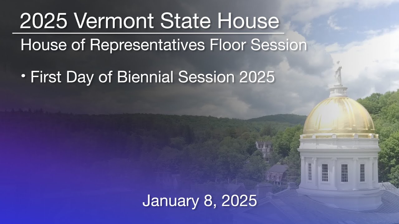 Vermont State House - First day of Biennial Session, 2025 1/8/2025 ...