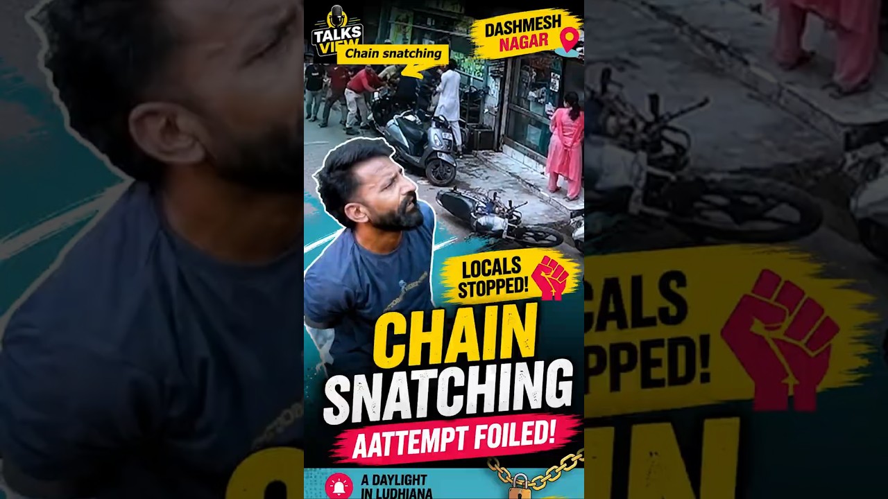 Daylight Chain Snatching Foiled in Ludhiana  Public Fights Back! | #314 |  #breakingnews #latestnews