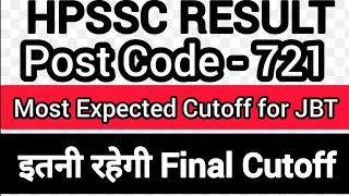 JBT Post Code - 721,Most Expected Written and Final Cutoff, Expected Result date