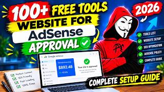100+ Free Tools Website for AdSense Approval | Complete Setup Guide 2026