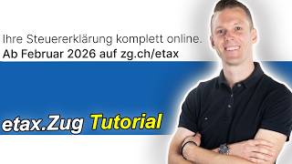 Steuererklärung Zug 2026 eTAX Webinar –Kurz-Tutorial