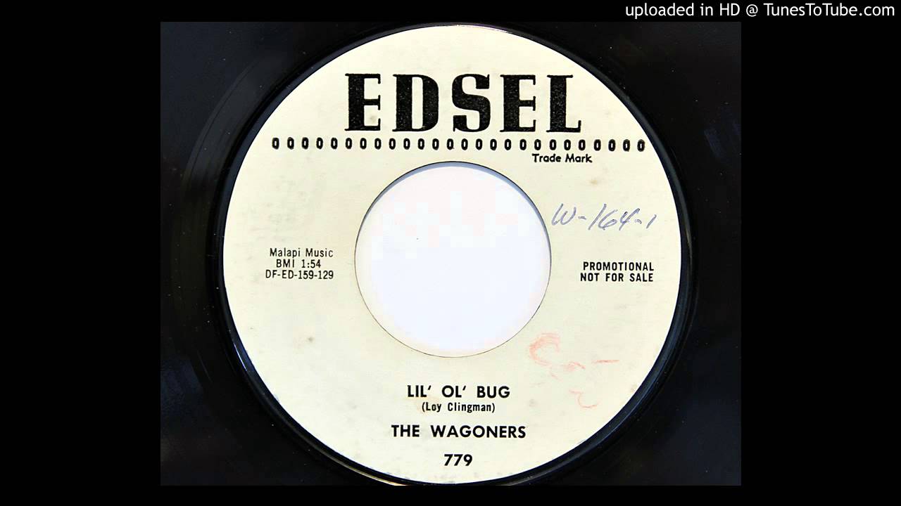 The Wagoners - Lil' Ol Bug (Edsel 779) [1959]