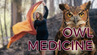 Owl Medicine
