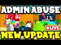 🔴LIVE - ADMIN ABUSE and NEW UPDATE in Kick A Lucky Block