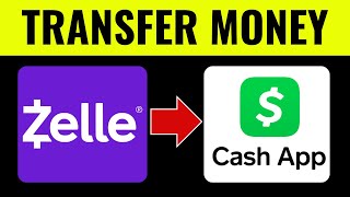 How To Transfer Money From Zelle To Cash App 2025 (Step-by-Step)