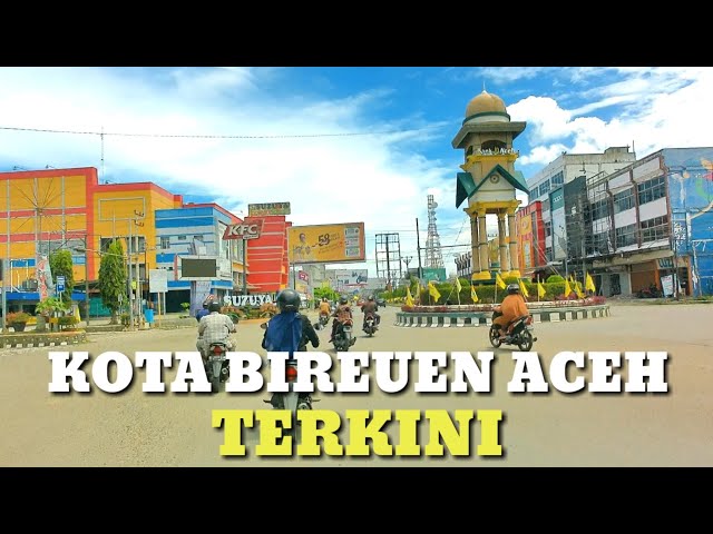 TERKINI || KOTA BIREUEN ACEH class=