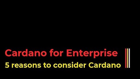 Cardano for Enterprise
