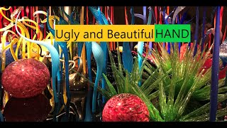 Ugly and Beautiful Hand   ( English )