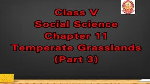 Class V - Social Science - Chapter 11 (Part 3)