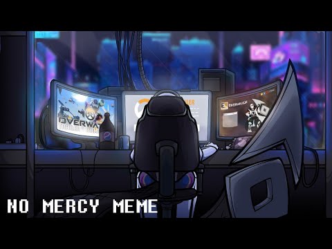 No Mercy Meme //Undertale and Overwatch