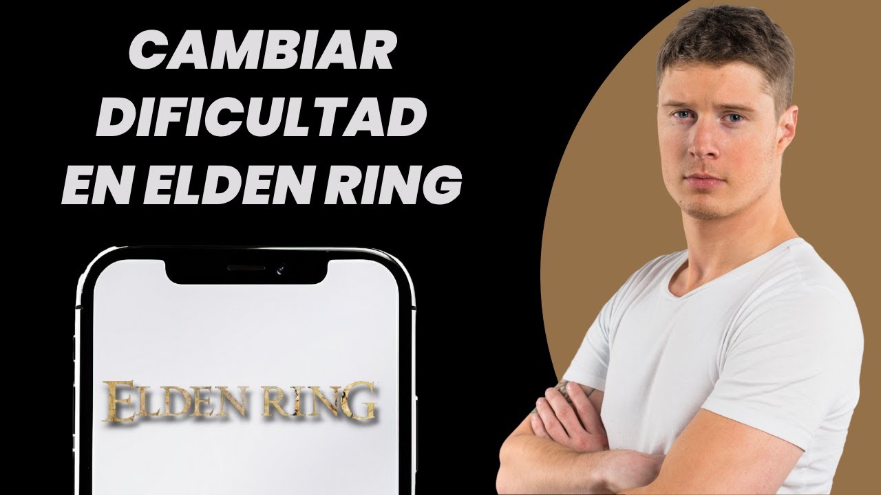 ¿Cómo cambiar la dificultad de Elden Ring?