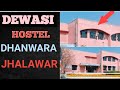 Jhalawar rebari hostel life