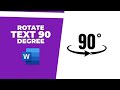 How to rotate text 90 degree in word 2016