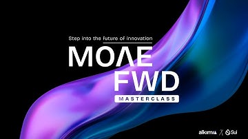MOVE FWD | Masterclass | Alkimi X Sui