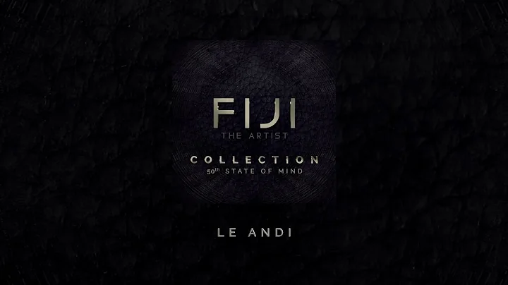 FIJI - Le Andi (Official Audio)