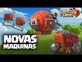 MAQUINAS DE CERCO! DIRIGÍVEL BÉLICO E QUEBRA MUROS! TH12 UPDATE! CV12 CLASH OF CLANS