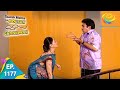 Taarak mehta ka ooltah chashmah  episode 1177  full episode