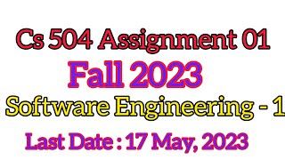 cs504 Assignment 01 fall 2023 || Cs504 Software Engineering -1 Assignment 01 ||#cs504