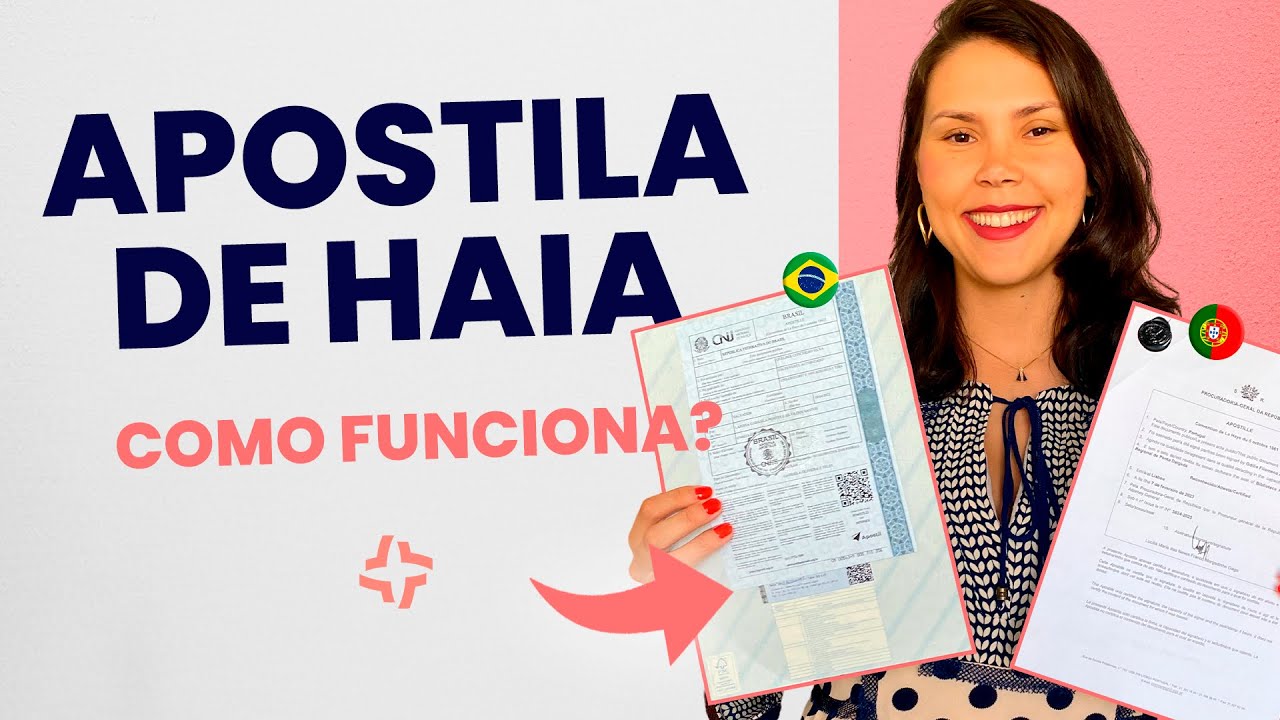 GUIA COMPLETO SOBRE A APOSTILA DE HAIA - YouTube