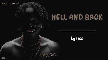 Fire Boy DML - Hell and back, Lyrics