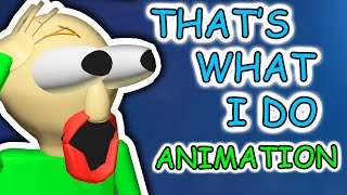 Thats What I Do With Extra Keyframes - Baldi Balds The Universe