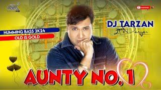 Aunty no.1 dj Tushar rjn|Humming Bass|Dj Sarzen Setup Song|Dj Tapas MT| dj Tarzan