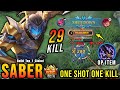 29 kills op saber with this item one shot one kill  build top 1 global saber  mlbb