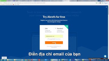 Hướng dẫn tạo tài khoản Ahrefs Standard miễn phí