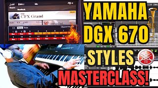 Yamaha DGX 670 Styles Mix Engineering MASTERCLASS