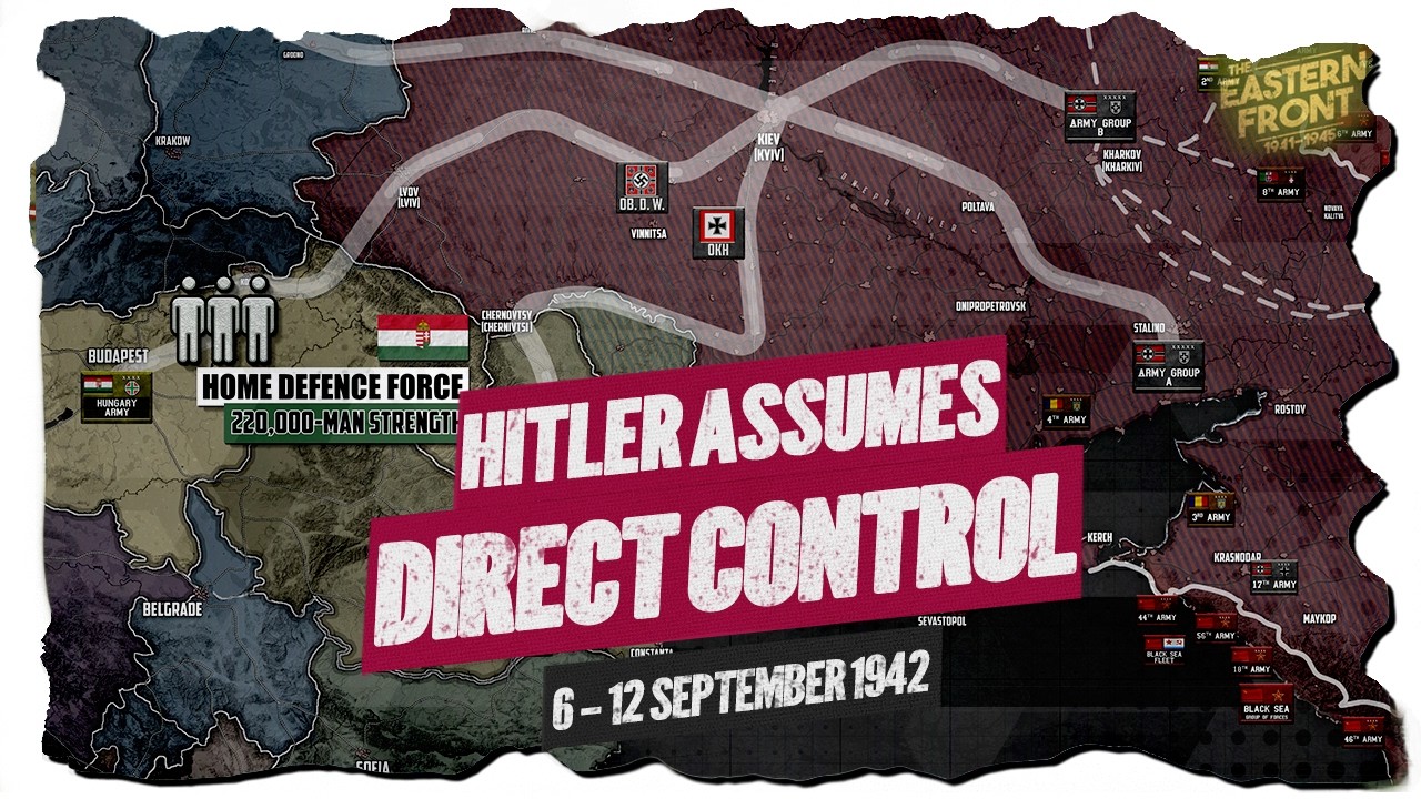 Eastern Front #67 - Hitler Assumes Direct Control - YouTube Member EXCLUSIVE