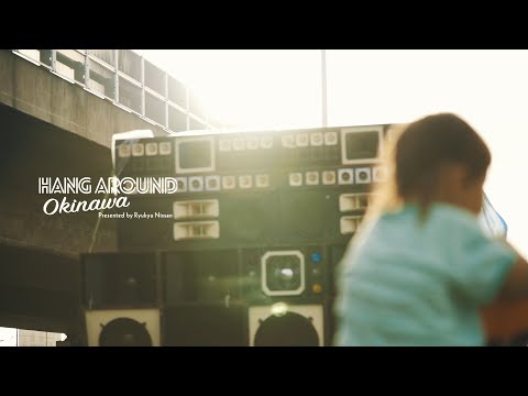 HANG AROUND OKINAWA “波の上フェス2019”