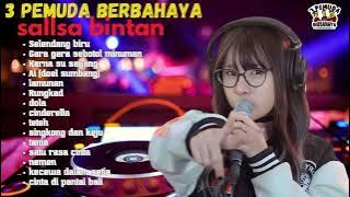Download lagu ENAK BUAT SANTUYY - SELENDANG BIRU | SALLSA BINTAN - 3 PEMUDA BERBAHAYA FULL ALBUM