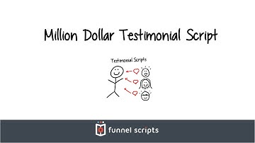 Million Dollar Testimonial Script - FunnelScripts.com
