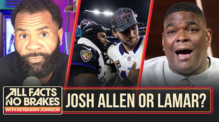 Josh Allen vs. Lamar Jackson - Who deserves NFL MVP?