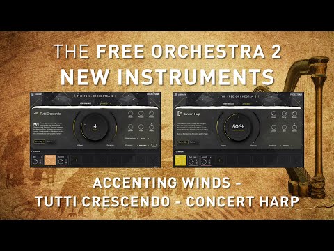 ProjectSam The Free Orchestra 2 - New Instruments from Oct-Nov-Dec