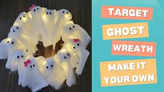 Target Ghost Wreath Kit | Easy Halloween Craft You Can Personalize