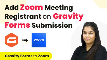 How to Add Zoom Meeting Registrant on Gravity Forms Submission | Gravity Forms to Zoom