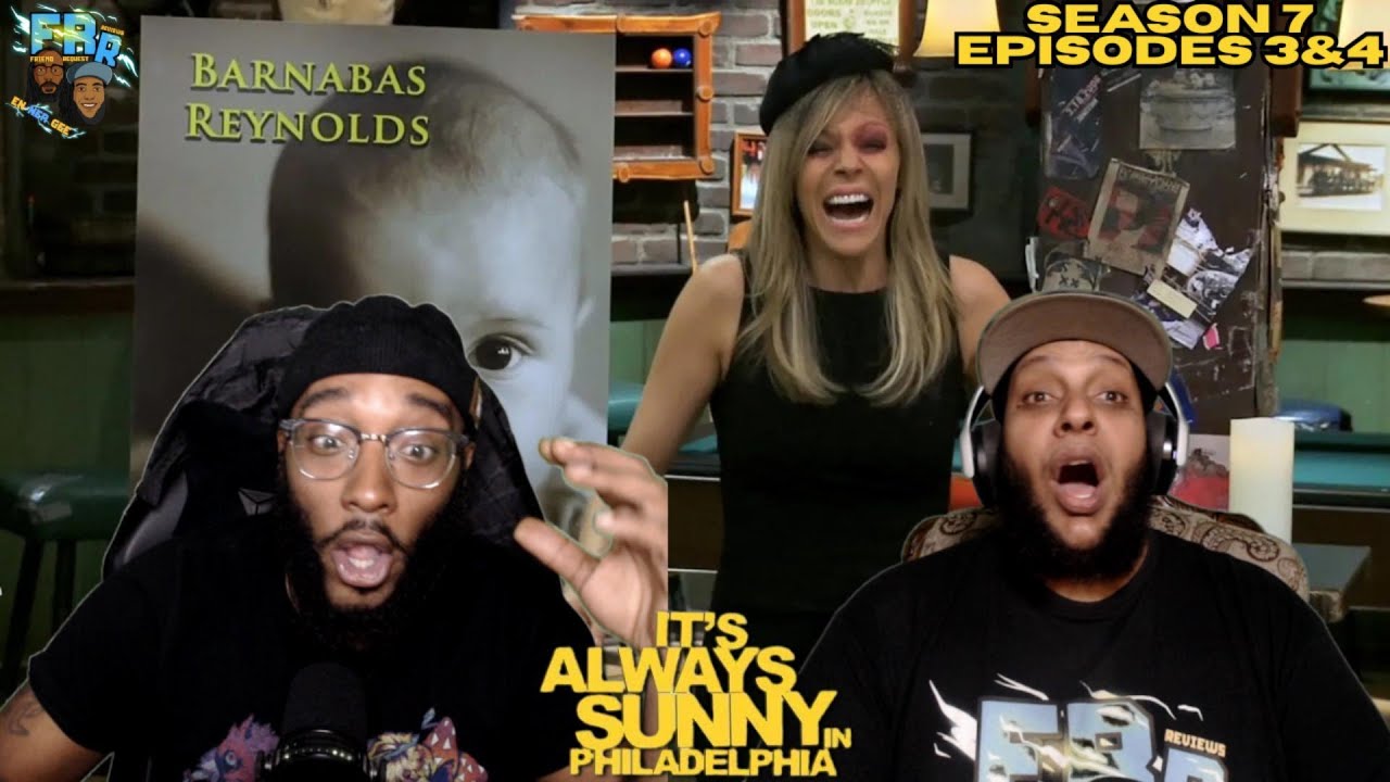 It's Always Sunny in Philadelphia Season 7 Episode 3&4 | FRR Reaction |