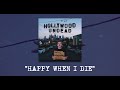 Miniature de la vidéo de la chanson Happy When I Die