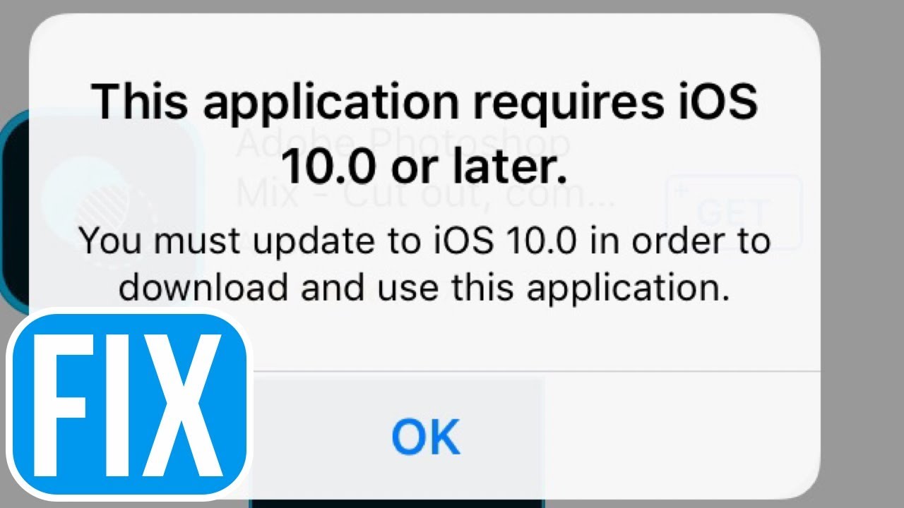 This Application Requires Ios 10 0 Or Later Fix For Iphone Ipad